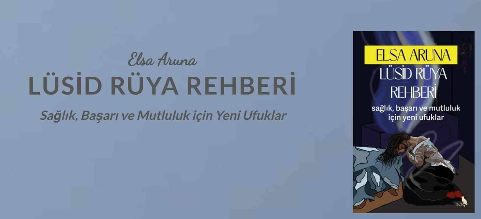 Lüsid Rüya Rehberi – Elsa Arun