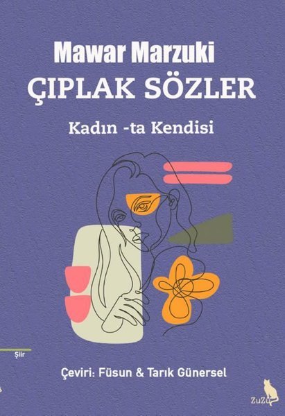 Çıplak Sözler – Mawar Marzuki | Zuzu Kitap