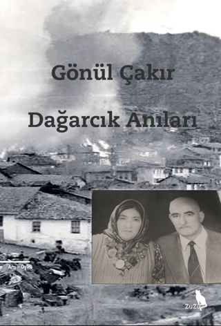 Dağarcık Anıları – Gönül Çakır | Zuzu Kitap